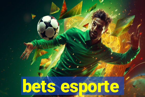 bets esporte